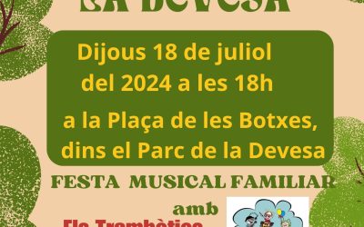 L’ESTIU A LA DEVESA- 18 DE JULIOL . PLAÇA DE LES BOTXES